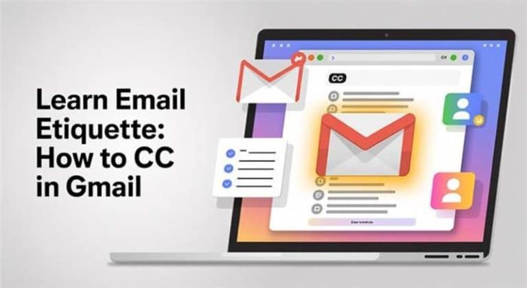 Learn Email Etiquette: How to CC in Gmail in 2025