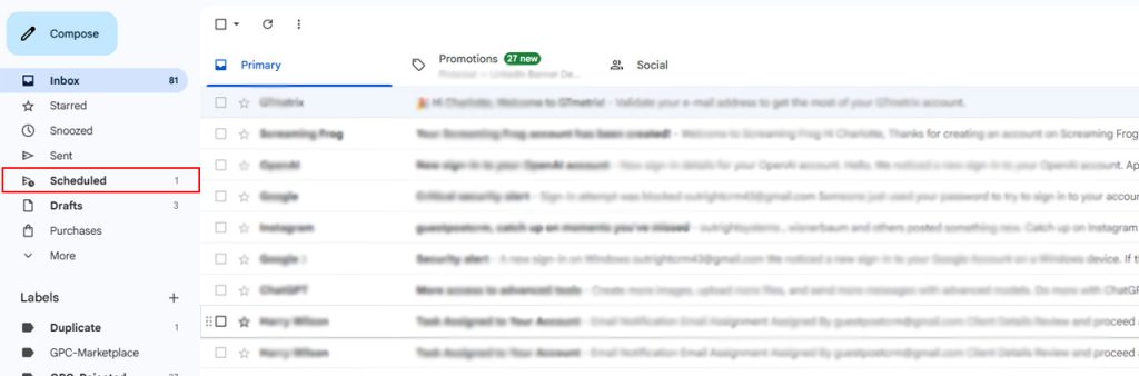 Open Gmail and go to the Scheduled folder in the left sidebar
